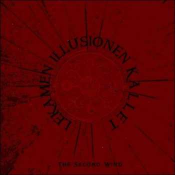 Album Lekamen Illusionen Kallet: The Second Wind