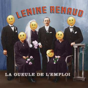 Album Lénine Renaud: La Gueule De L'emploi