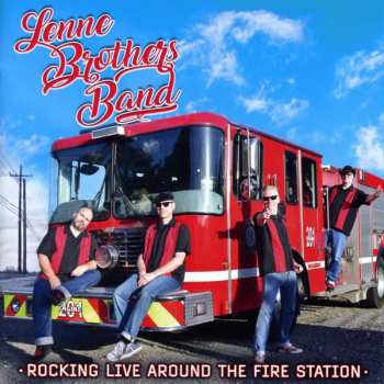 Album LenneBrothers Band: Rocking Live Around The Fire Station