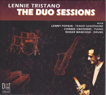 Lennie Tristano: The Duo Sessions