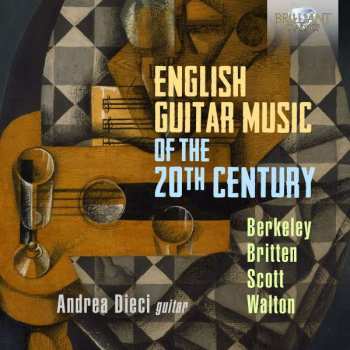 Album Lennox Berkeley: Andrea Dieci - English Guitar Music Of The 20th Century