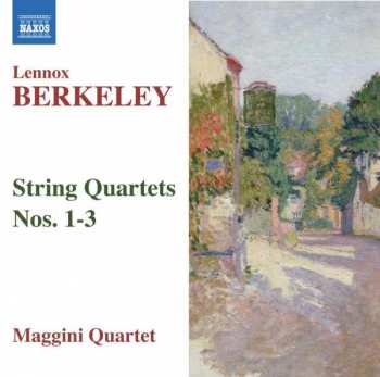 Album Lennox Berkeley: String Quartets Nos. 1 - 3