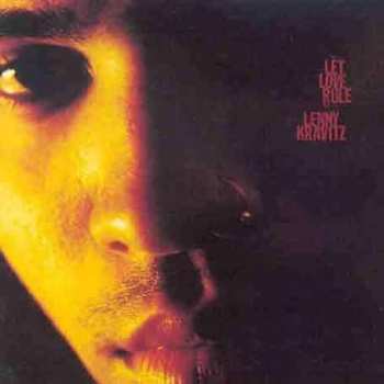 Album Lenny Kravitz: Let Love Rule