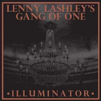 CD Lenny Lashley's Gang Of One: Illuminator 279000