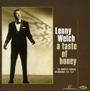 Lenny Welch: A Taste Of Honey: The Complete Cadence Recordings 1959-1964