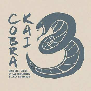 Album Leo Birenberg: Cobra Kai: Season 3