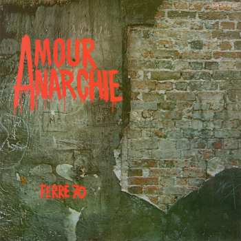 Album Léo Ferré: Amour Anarchie - Ferré 70