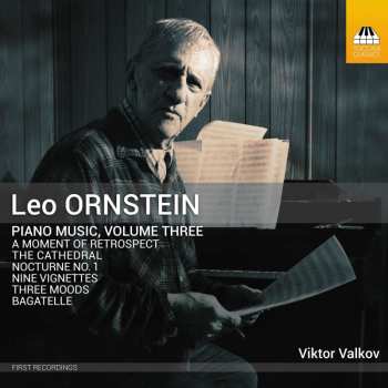 Album Leo Ornstein: Klavierwerke Vol.3