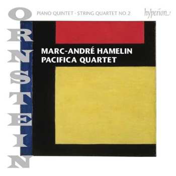 CD Leo Ornstein: Piano Quintet, String Quartet No. 2 538201