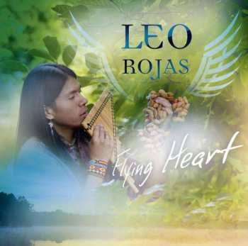 Album Leo Rojas: Flying Heart