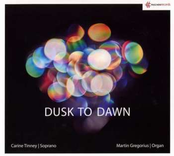 Album Leo Sowerby: Carine Tinney - Dusk To Dawn