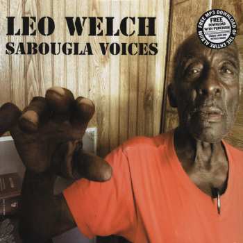 Album Leo Welch: Sabougla Voices