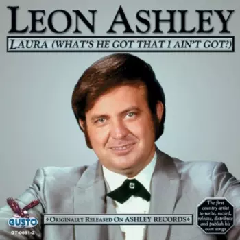 Leon Ashley: Laura (What's He Got That I Ain't Got?)