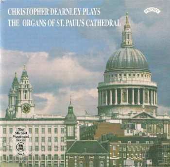 Album Léon Boëllmann: Christopher Dearnley Plays The Organs Of St.paul's Cathedral