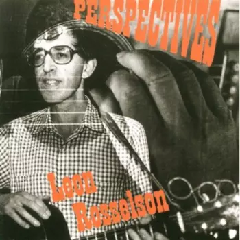 Leon Rosselson: Perspectives