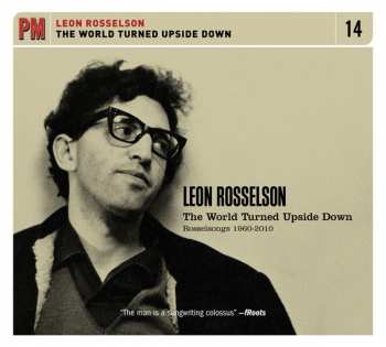 Leon Rosselson: The World Turned Upside Down
