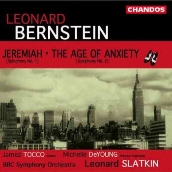 Album Leonard Bernstein: Jeremiah, Symphony No. 1 / The Age Of Anxiety, Symphony No. 2
