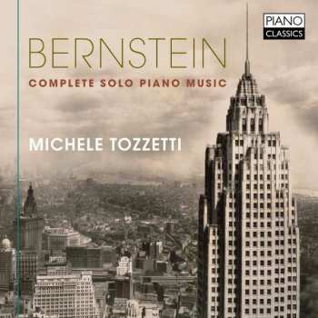 CD Leonard Bernstein: Bernstein: Complete Solo Piano Music 422863