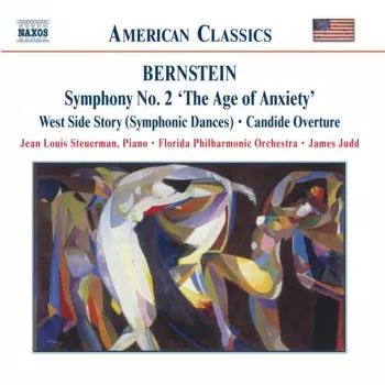 Symphony No. 2 'The Age Of Anxiety' • West Side Story (Symphonic Dances) • Candide Overture