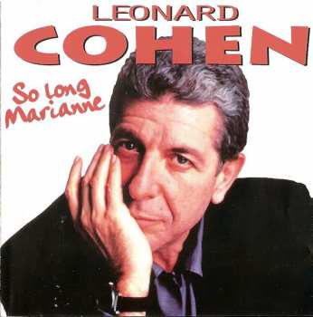 Album Leonard Cohen: So Long, Marianne