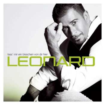 CD Leonard: Lass' Mir Ein Bisschen Von Dir Hier 537637