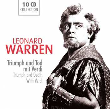 Album Leonard Warren: Triumph Und Tod Mit Verdi = Triumph And Death With Verdi