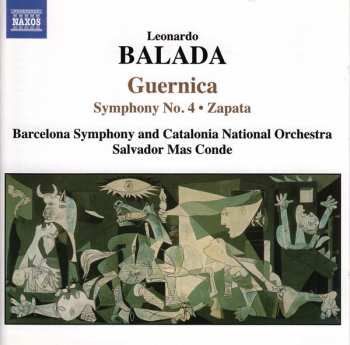 Album Leonardo Balada: Guernica / Symphony No. 4 / Zapata