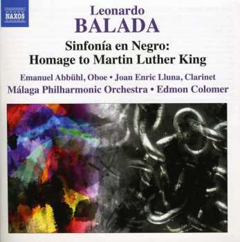 CD Leonardo Balada: Sinfonía En Negro: Homage To Martin Luther King 488675