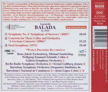 CD Leonardo Balada: Symphony No. 6 'Symphony Of Sorrows' • Concerto For Three Cellos • Steel Symphony 257432