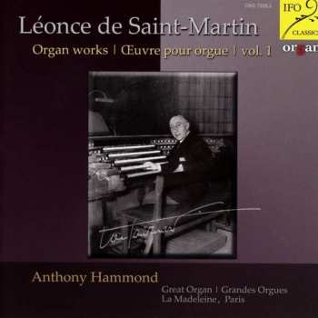 Album Leonce De Saint-martin: Orgelwerke