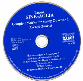 CD Leone Sinigaglia: Complete Works For String Quartet - 1: String Quartet, Variations On A Theme Of Brahms, Hora Mystica