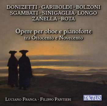 Leone Sinigaglia: Luciano Franca - Werke Für Oboe & Klavier Aus Dem 18. & 19. Jahrhundert