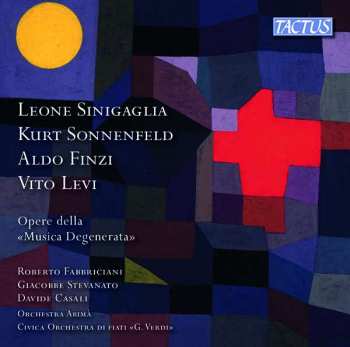 Album Leone Sinigaglia: Opere Della "musica Degenerata"
