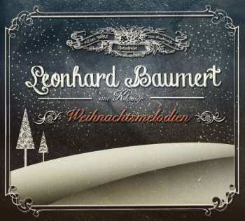 Album Leonhard Baumert: Weihnachtsmelodien: Leonhard Baumert Am Klavier
