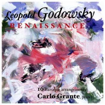 Album Leopold Godowsky: Barock-arrangements "renaissance"