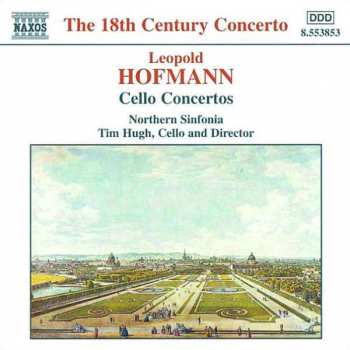Album Leopold Hofmann: Cello Concertos