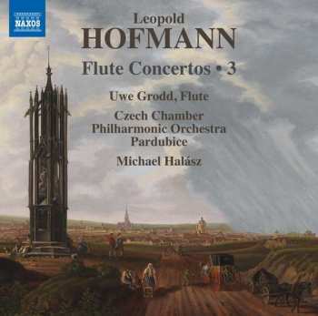 Album Leopold Hofmann: Flute Concertos • 3