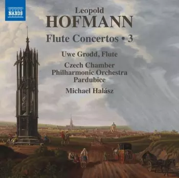 Leopold Hofmann: Flute Concertos • 3