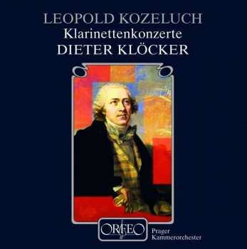 Album Leopold Koželuh: Klarinettenkonzerte