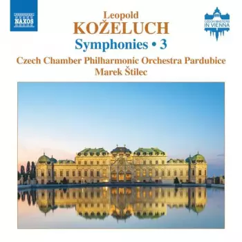 Leopold Koželuh: Symphonies • 3