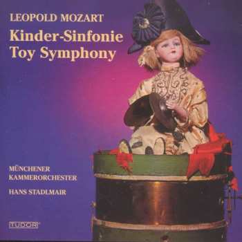 Album Leopold Mozart: Cassatio Ex G "kindersymphonie"