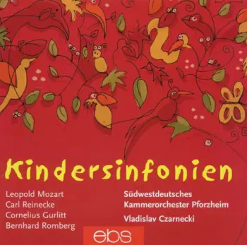 Leopold Mozart: Südwestdeutsches Kammerochester Pforzheim - Kindersinfonien