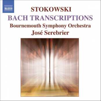 Album Leopold Stokowski: Bach Transcriptions