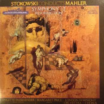 Album Leopold Stokowski: Stokowski Conducts Mahler- Symphony 2, "Resurrection"