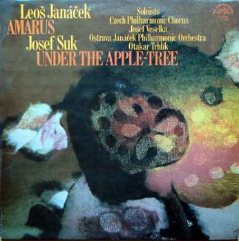 Album Leoš Janáček: Amarus / Under The Apple-Tree
