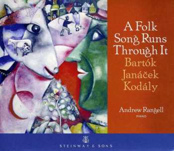 Album Leoš Janáček: Andrew Rangell  - A Folks Song Runs Through It