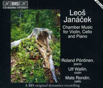 2CD Leoš Janáček: Chamber Music For Violin, Cello And Piano 387614
