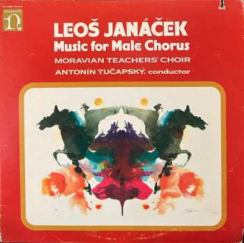 Album Leoš Janáček: Music For Male Chorus