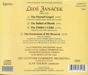 CD Leoš Janáček: The Eternal Gospel / The Ballad Of Blaník / The Fiddler's Child / The Excursions Of Mr Brouček 301519