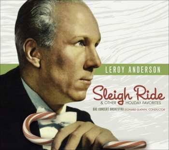 Album Leonard Slatkin: Sleigh Ride & Other Holiday Favorites